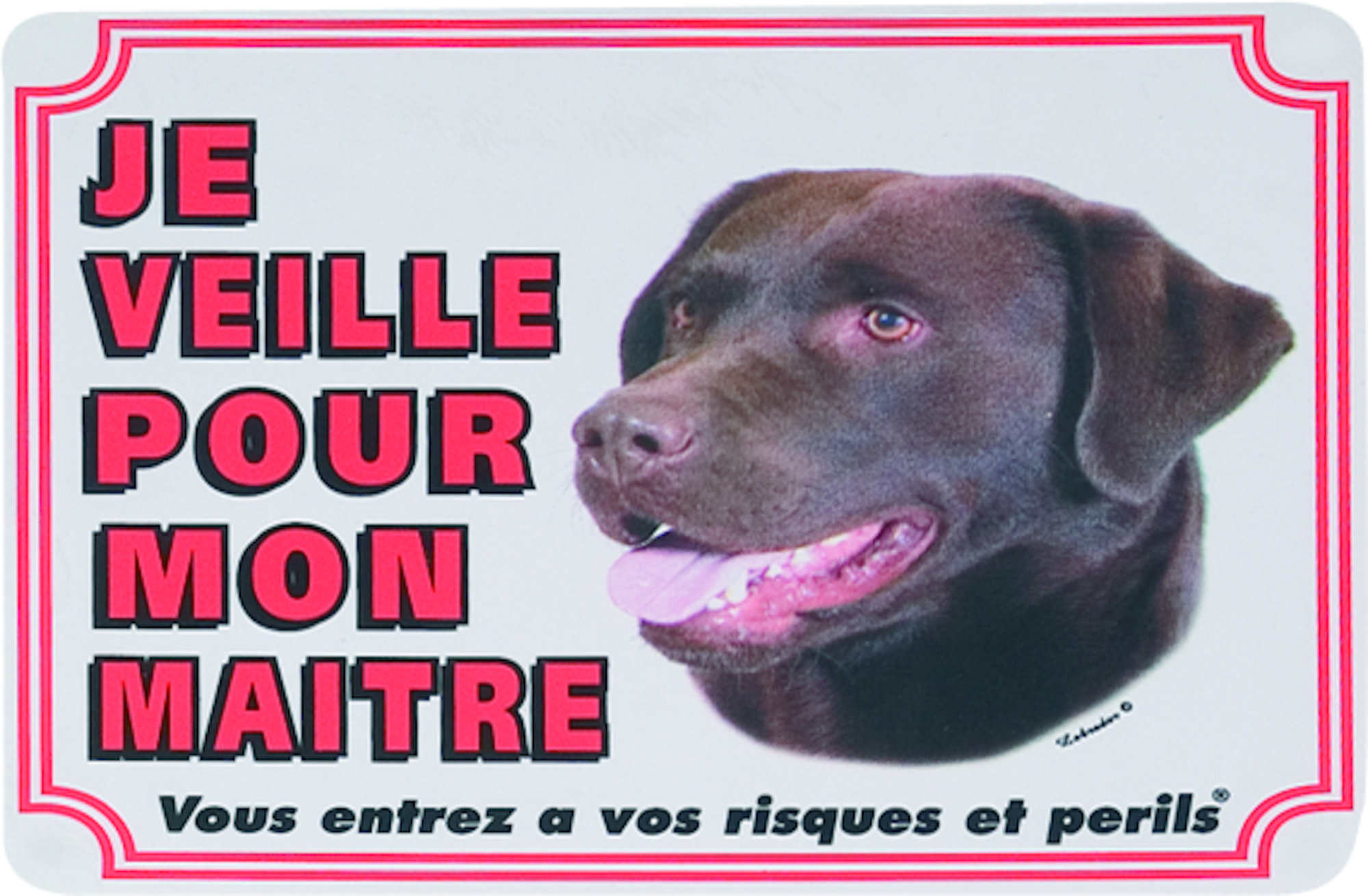 Flamingo Beware of dog sign FR Labrador White