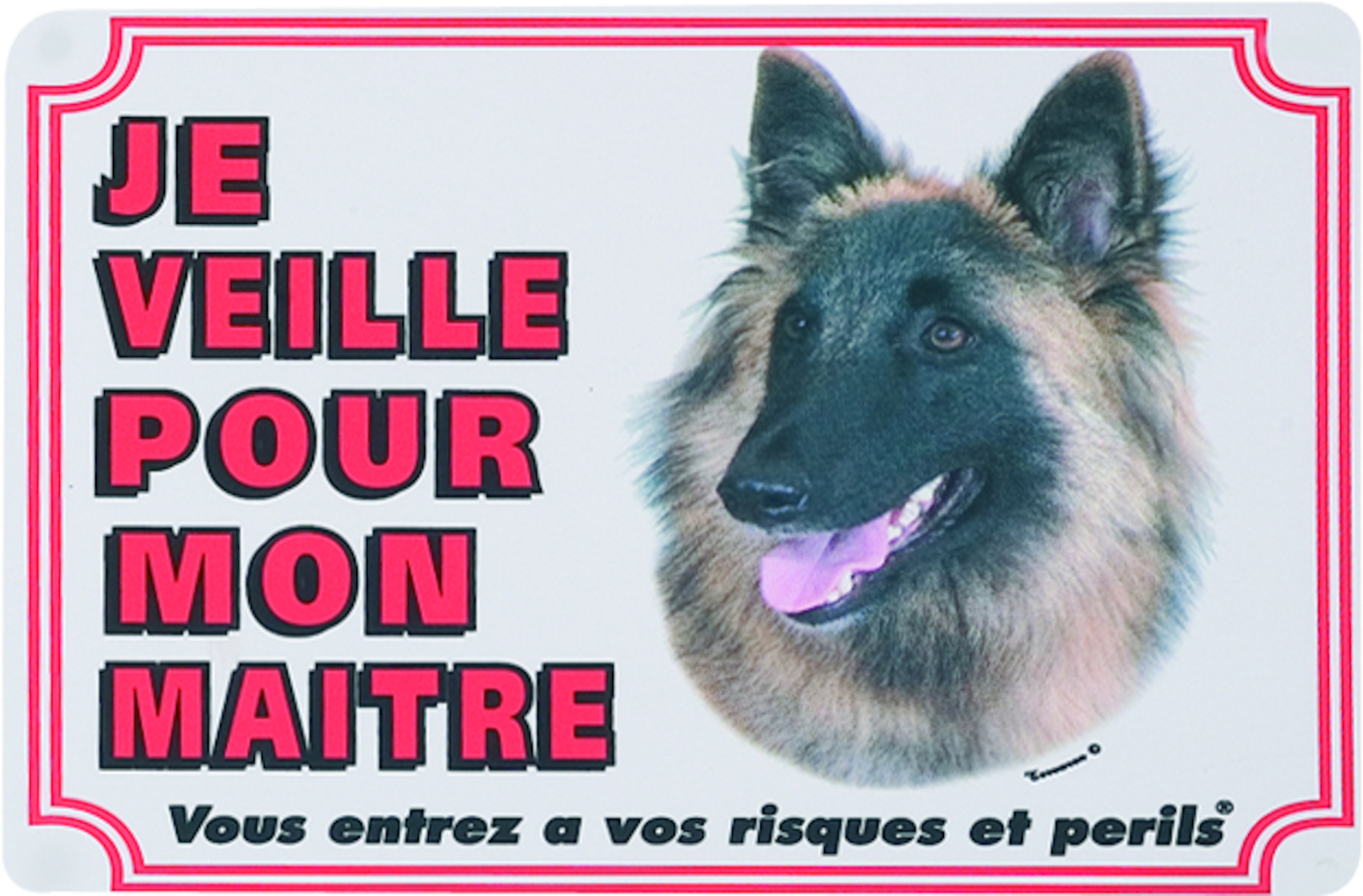 Flamingo Beware of dog sign FR Tervuren White