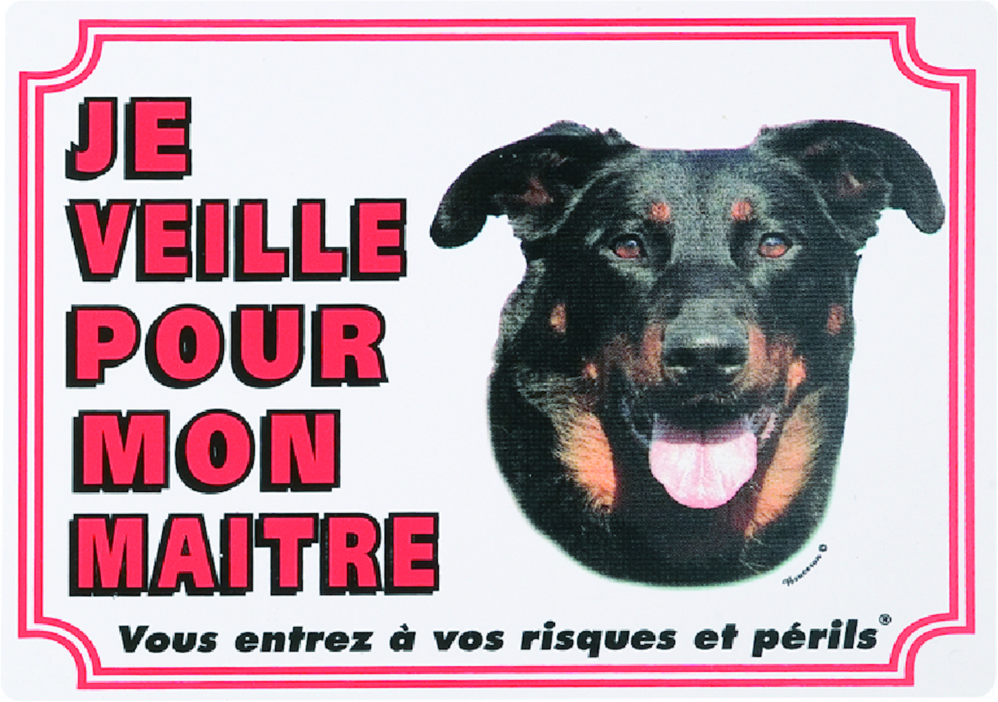 Flamingo Panneau attention au chien FR Beauceron Blanc