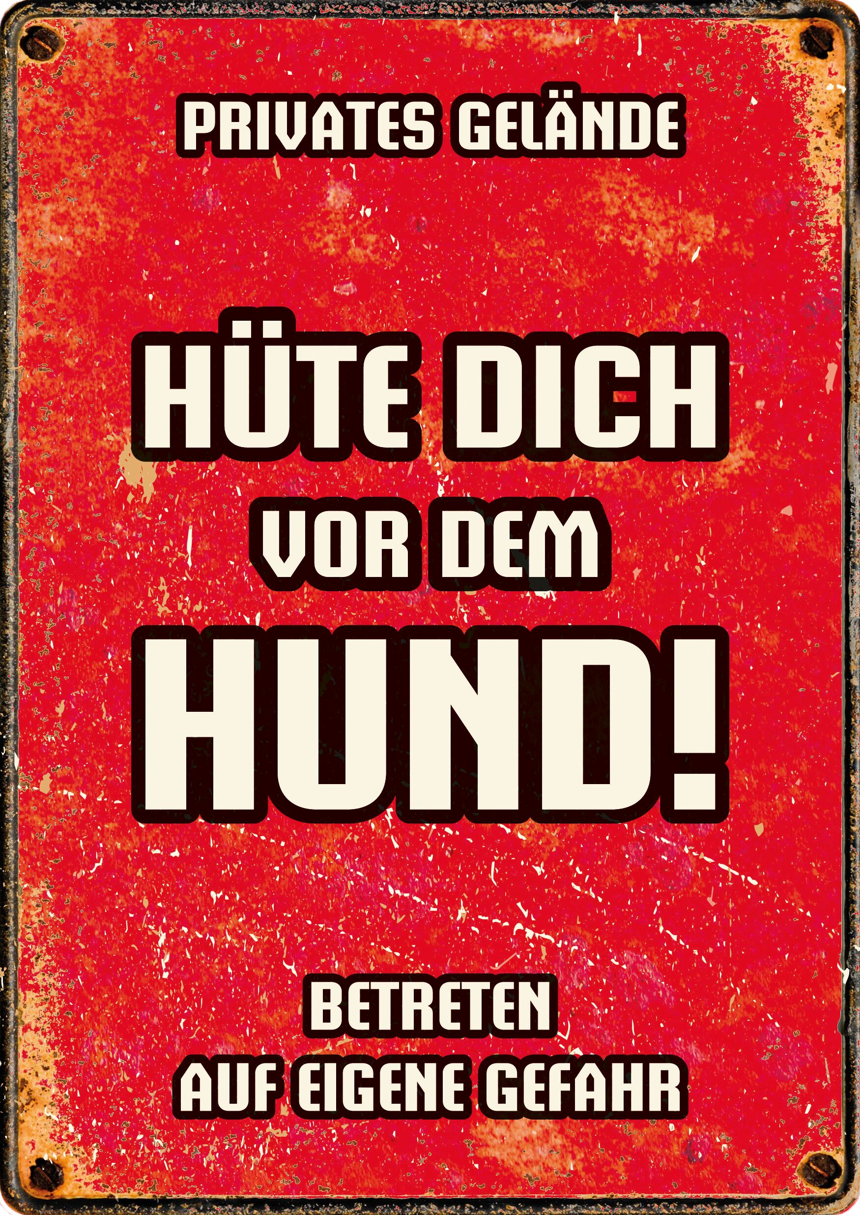 Plenty Gifts Schild Blech Hüte Dich For Dem Hund Rot