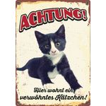 Schild Blech Verwöhntes Kätzchen