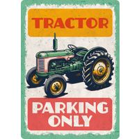 Plenty Gifts Sign Metal Tractor Parking Only (v)