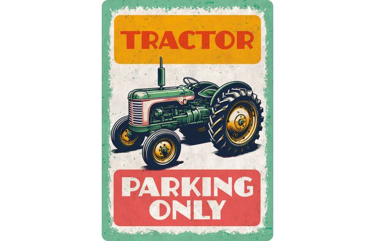 Plenty Gifts Sign Metal Tractor Parking Only (v)