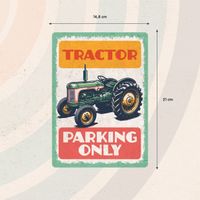 Plenty Gifts Sign Metal Tractor Parking Only (v)