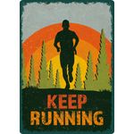 Sign Metal Keep Running (v)