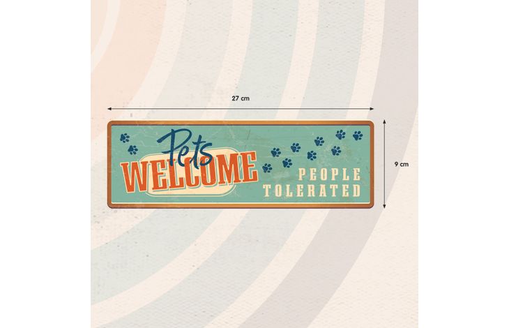 Plenty Gifts Sign Metal HM Pets Welcome