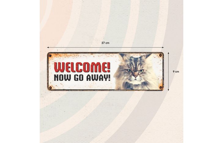 Plenty Gifts Sign Metal HM Welcome Go Away