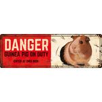 Sign Metal HM Danger Guinea Pig