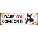 Sign Metal HM I Dare You