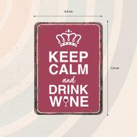 Plenty Gifts Magnet Keep Calm Drink Wine