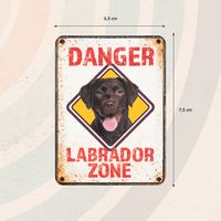 Plenty Gifts Magnet Danger Labrador Zone