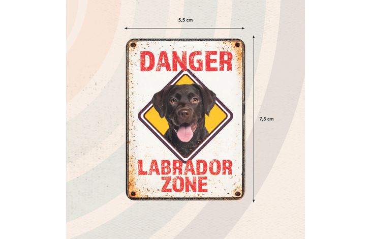 Plenty Gifts Magnet Danger Labrador Zone