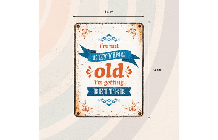 Plenty Gifts Magnet Old Better