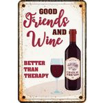 Sign Metal A4 Good Friends Wine (v)