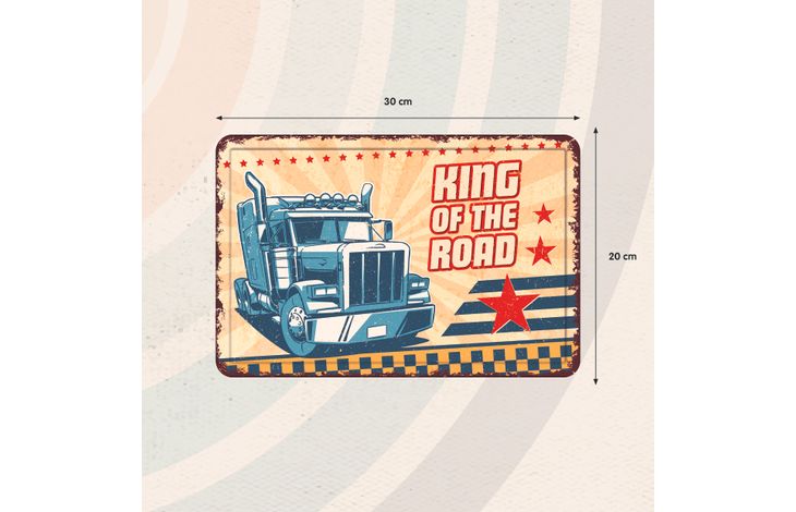 Plenty Gifts Sign Metal A4 King Of The Road (h)