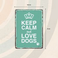 Plenty Gifts Sign Metal Keep Calm Love Dogs (v)
