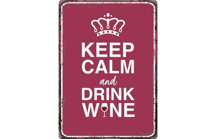 Plenty Gifts Sign Metal Keep Calm Drink Wine (v)