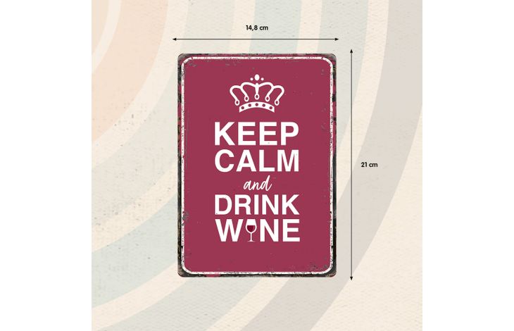 Plenty Gifts Sign Metal Keep Calm Drink Wine (v)