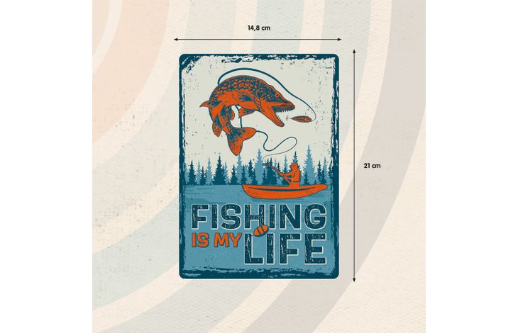 Plenty Gifts Sign Metal Fishing Is My Life (v)