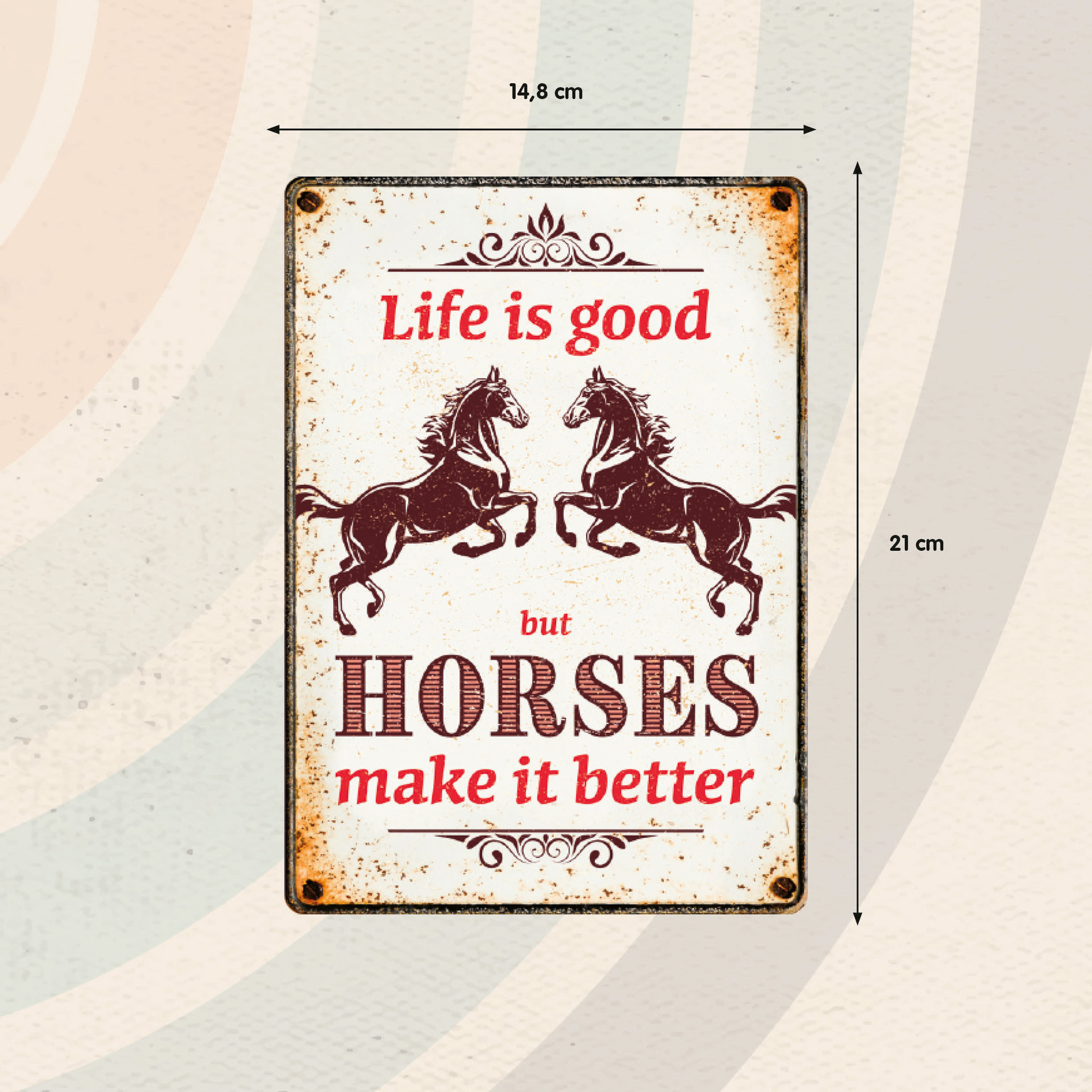 Plenty Gifts Sign Metal Life is good Horses make it better (v)