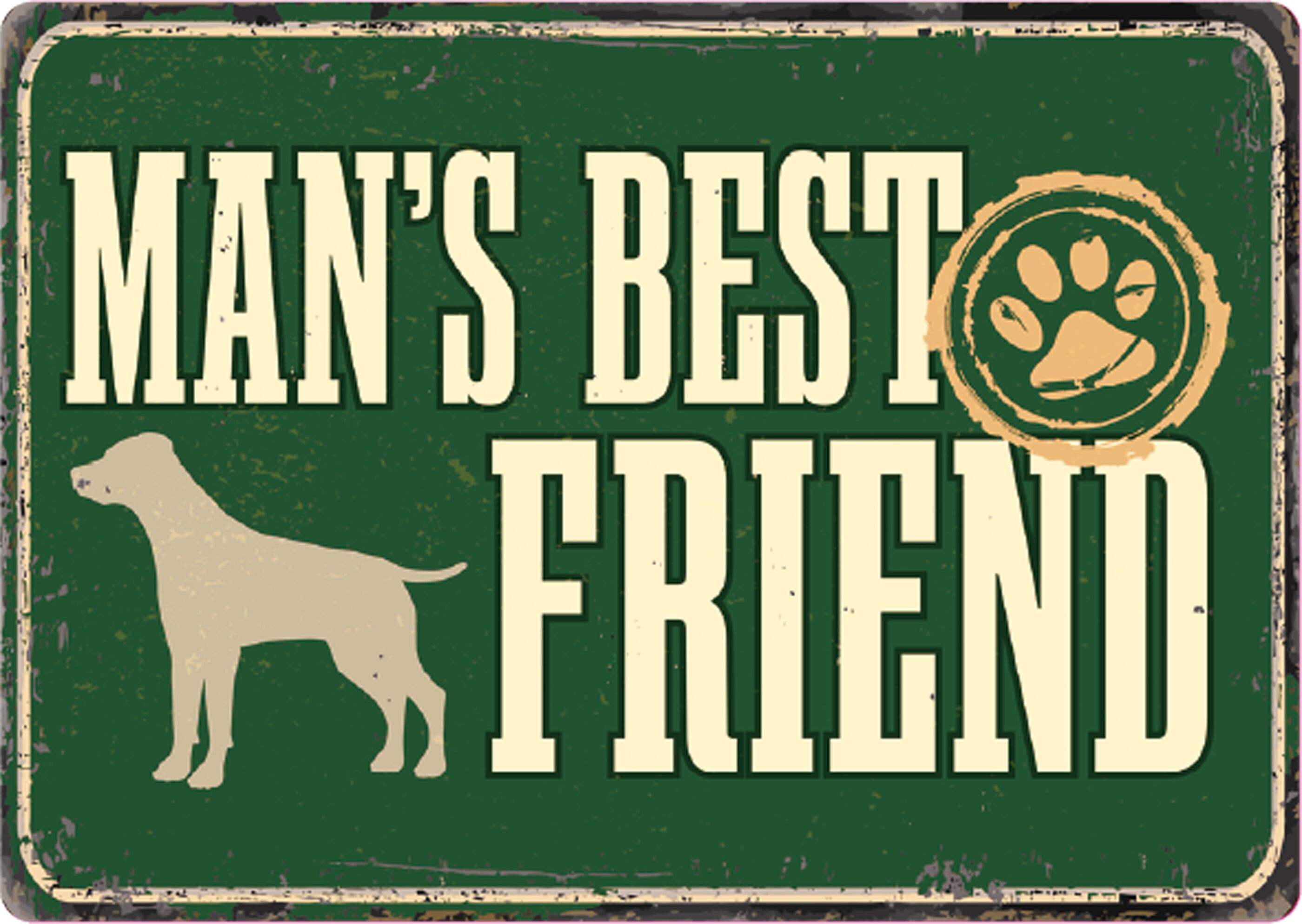 Plenty Gifts Sign Metal Man's Best Friend (h)