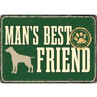 Plenty Gifts Sign Metal Man's Best Friend (h)