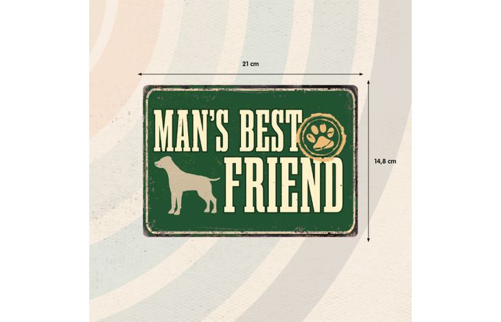 Plenty Gifts Sign Metal Man's Best Friend (h)