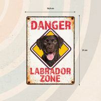 Plenty Gifts Sign Metal Labrador Zone Danger (v)