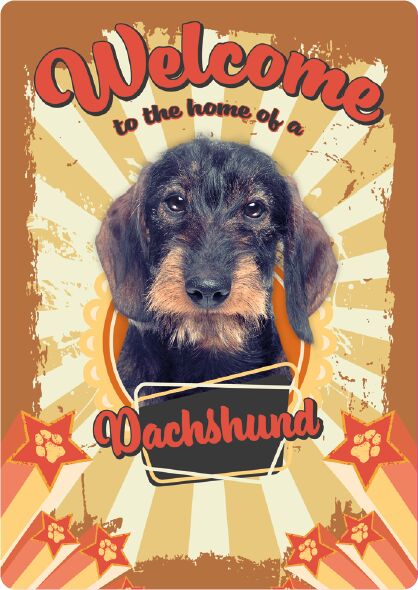 Plenty Gifts Sign Metal Welcome home Dachshund (v)