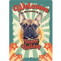 Plenty Gifts Bord blik Welcome home French Bulldog (v) EN