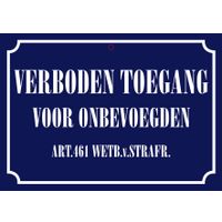 Plenty Gifts Bord Blik Verboden Toegang (h)