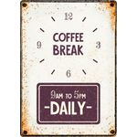 Bord blik Coffee Break (v)