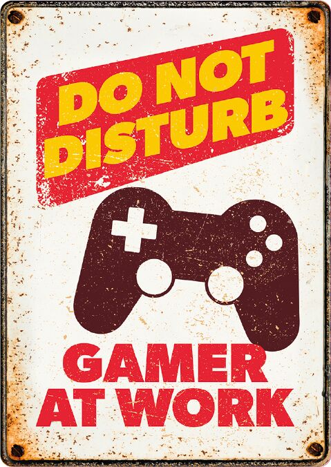 Plenty Gifts Sign Metal Gamer At Work (v)