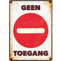 Plenty Gifts Bord Blik Geen Toegang (v)