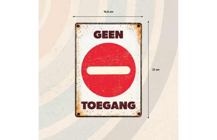 Plenty Gifts Bord Blik Geen Toegang (v)