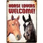 Bord blik Horse Lovers Welcome (v)