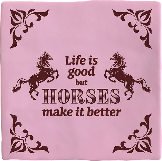 Plenty Gifts Deco Tile Life Is Good Horses
