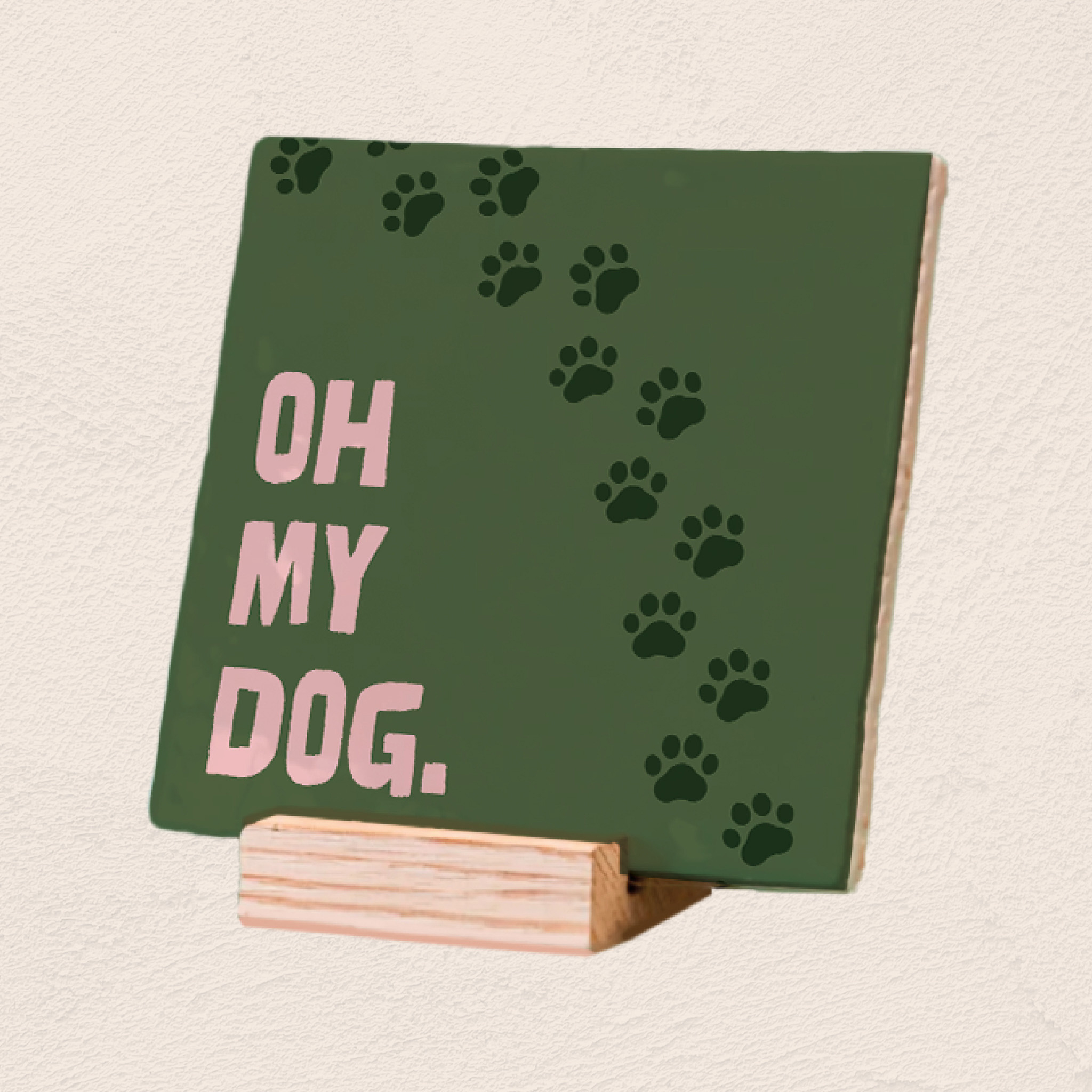 Plenty Gifts Deco Tile Oh My Dog