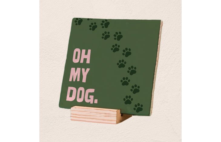 Plenty Gifts Deco Tile Oh My Dog