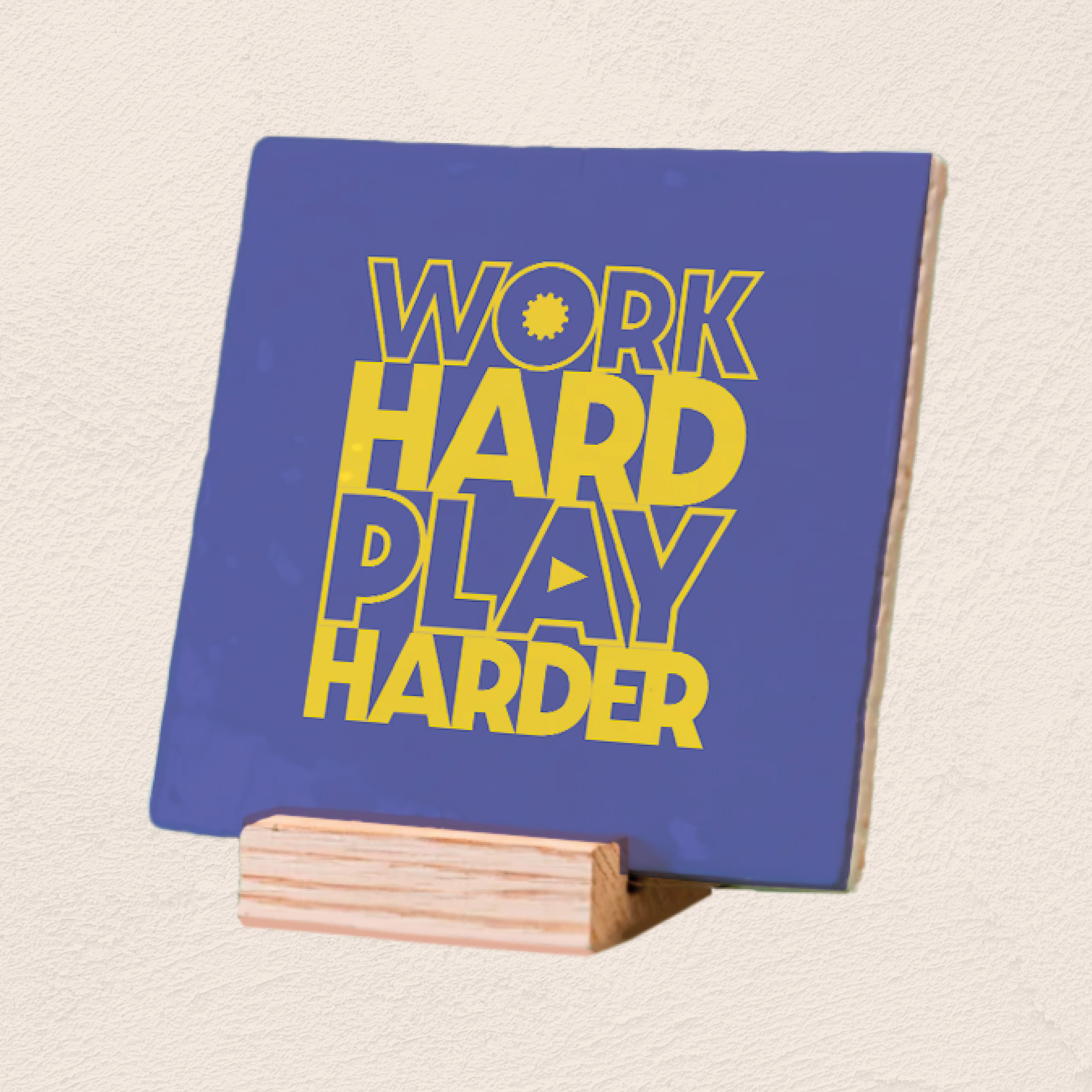 Plenty Gifts Deco Tile Work Hard Play Harder