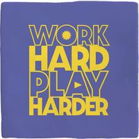 Plenty Gifts Deco Tile Work Hard Play Harder