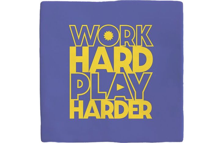 Plenty Gifts Deco Tile Work Hard Play Harder