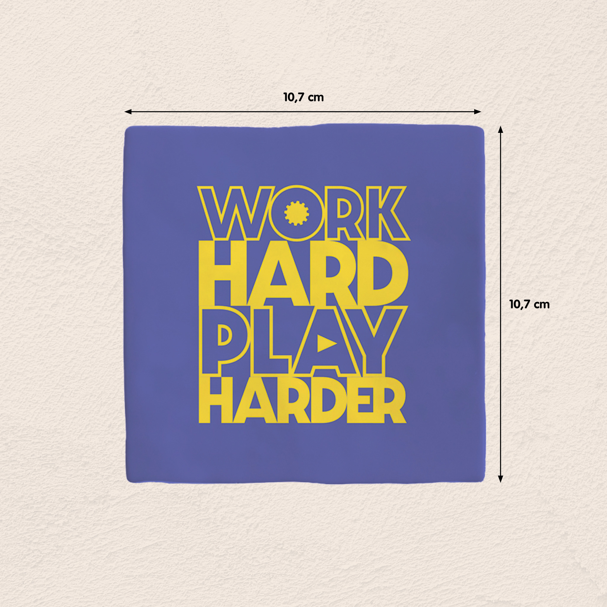Plenty Gifts Deco Tile Work Hard Play Harder