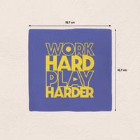 Plenty Gifts Deco Tile Work Hard Play Harder