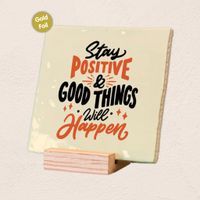 Plenty Gifts Deco Tile Stay Positive