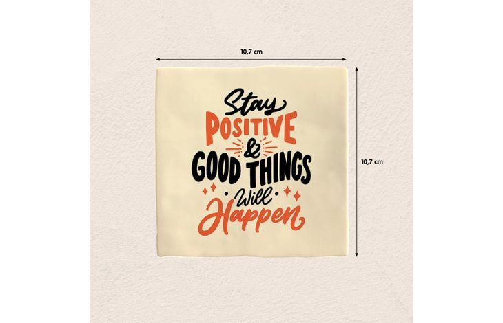 Plenty Gifts Deco Tile Stay Positive