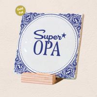 Plenty Gifts Deco Tile Super Opa