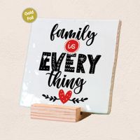 Plenty Gifts Deco Tile Family Is Everything