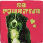 Deco Tile Be Pawsitive Bernese