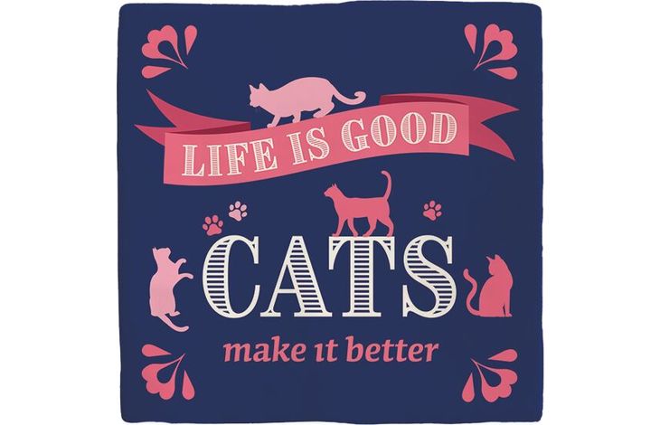 Plenty Gifts Deco Tile Life Is Good Cats